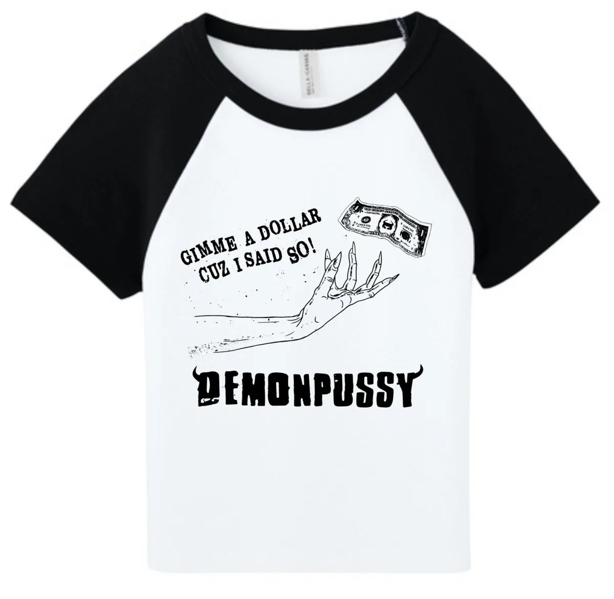 Gimme a Dollar! T-Shirt.
